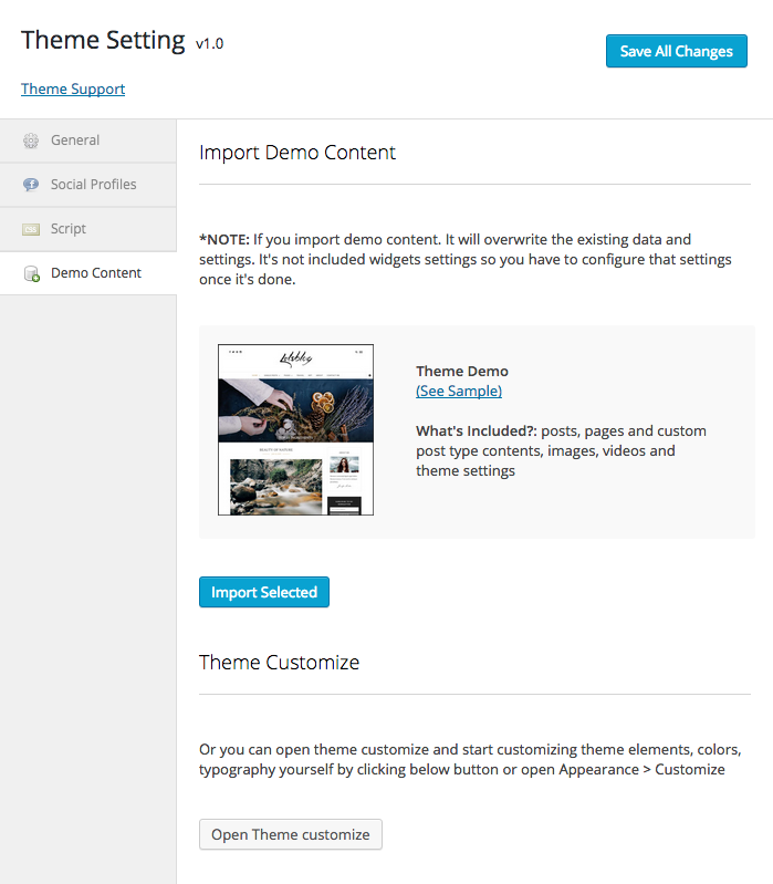 Theme Setting > Demo Content for content importing feature